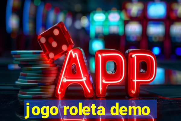 jogo roleta demo